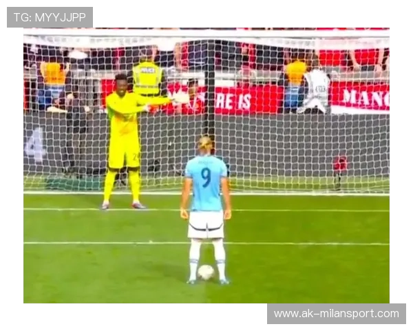 哈兰德点球训练录像流出，罚球心理细节被解析